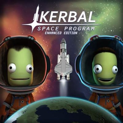 Kerbal Space Program は宇宙の冒険をあなたに贈る壮大なシミュレーションゲーム！