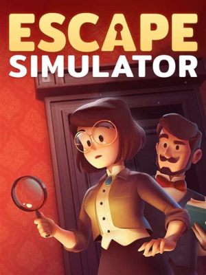 Escape Simulator 楽しくて頭を使うパズルゲーム！